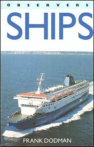 The Observer's Book Of Ships book cover