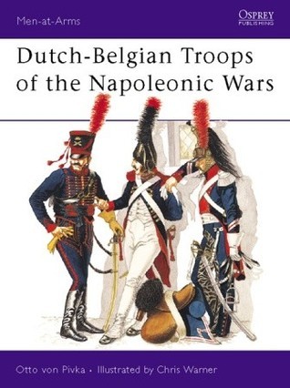 Dutch-Belgian Troops of the Napoleonic Wars book cover