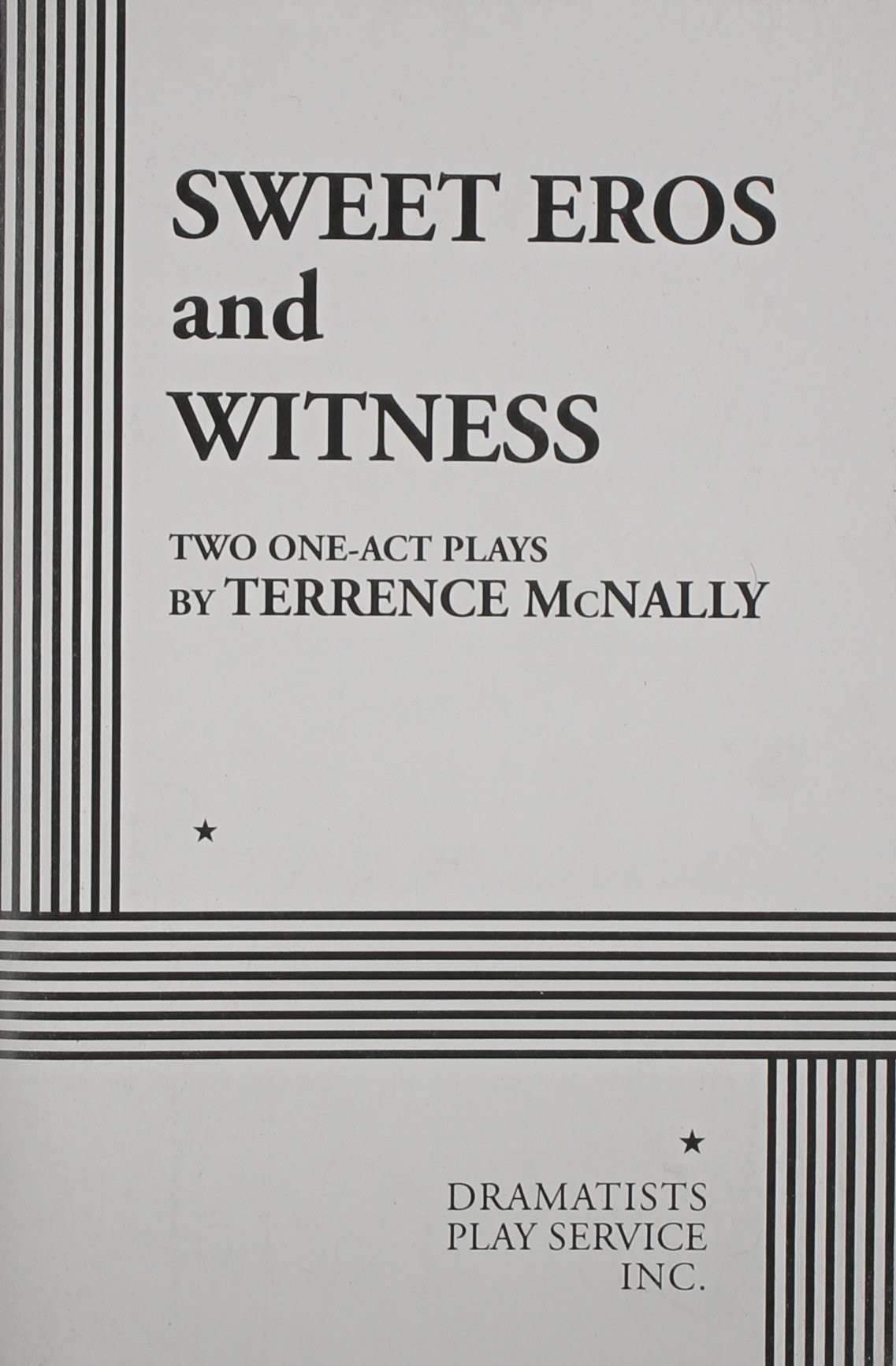 Sweet Eros and Witness. book cover