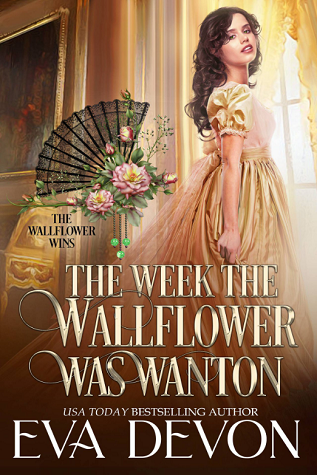The Week the Wallflower Was Wanton book cover