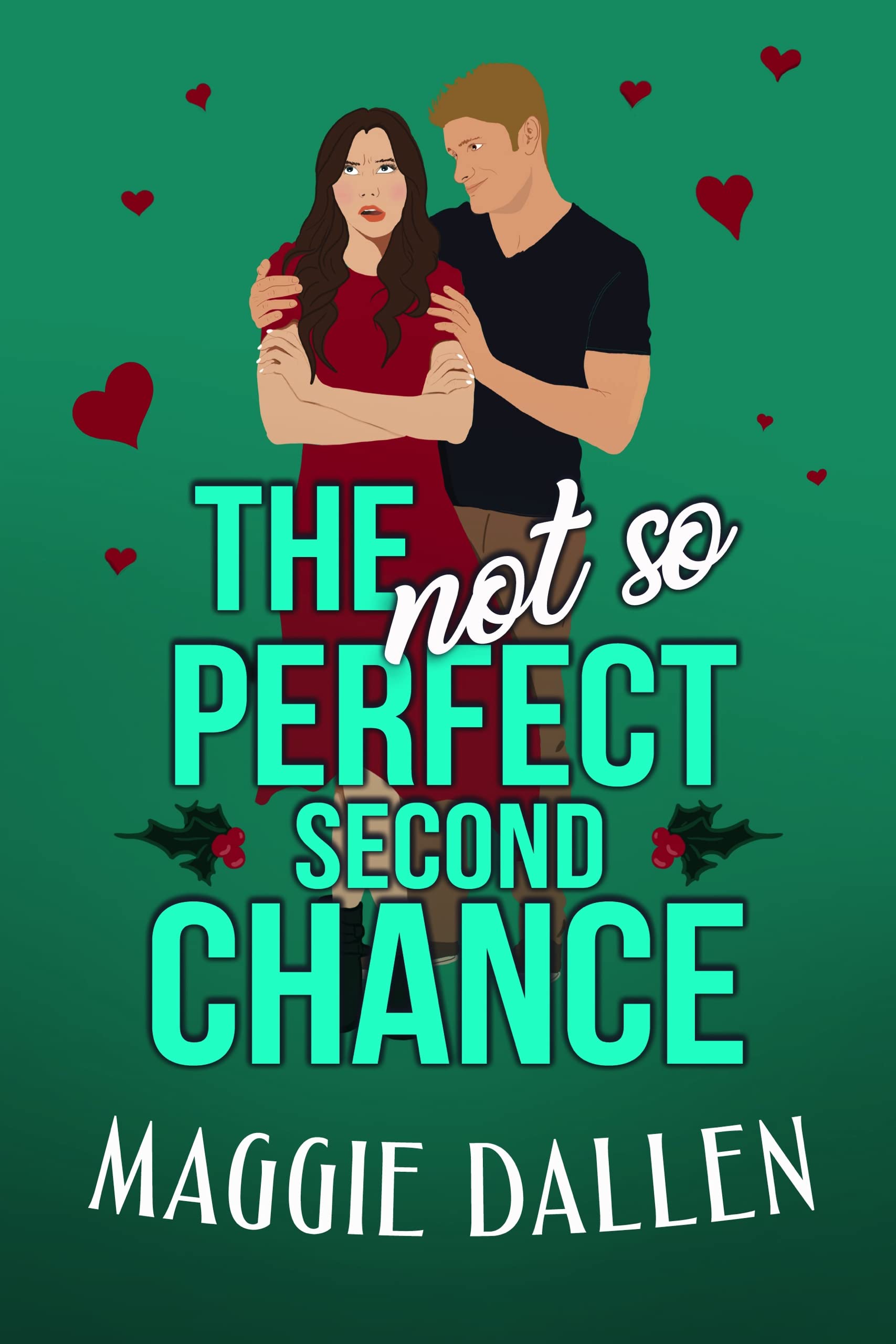 The (Not So) Perfect Second Chance book cover