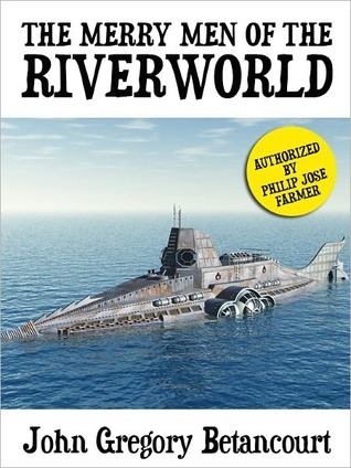The Merry Men of the Riverworld book cover