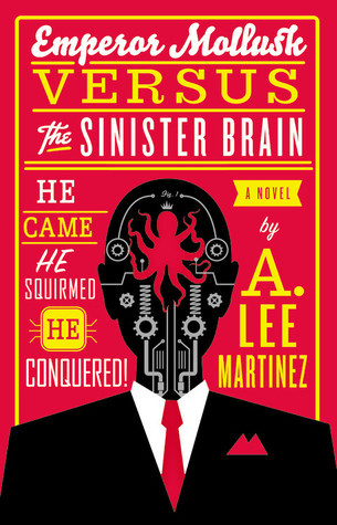 Emperor Mollusk versus The Sinister Brain book cover