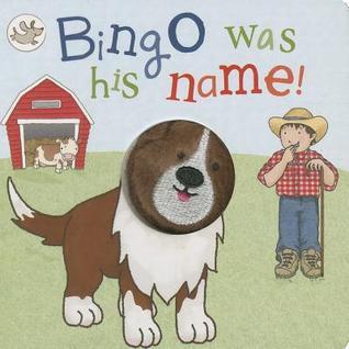 Bingo Was His Name! book cover