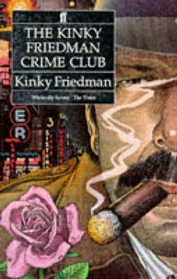 The Kinky Friedman Crime Club book cover