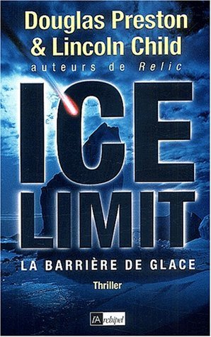 The Ice Limit - La barrière de glace book cover