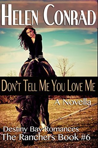 Don't Tell Me You Love Me book cover
