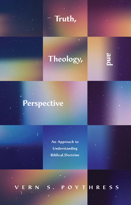 Truth, Theology, and Perspective book cover