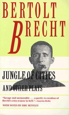 Jungle of Cities and Other Plays book cover