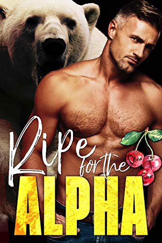 Ripe for the Alpha book cover