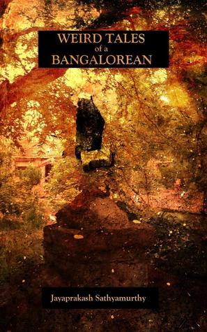 Weird Tales of a Bangalorean book cover