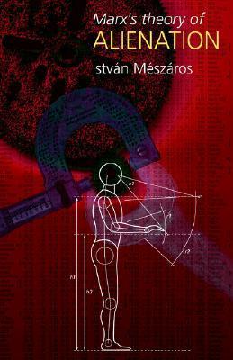 Marx's Theory of Alienation book cover