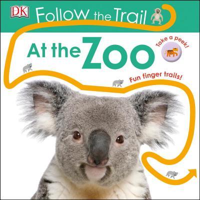 Follow the Trail At the Zoo book cover