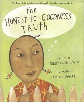 The Honest-to-Goodness Truth book cover