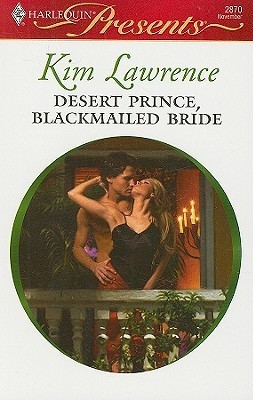 Desert Prince, Blackmailed Bride book cover