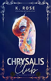 The Chrysalis Club book cover