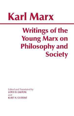 Writings of the Young Marx on Philosophy and Society book cover