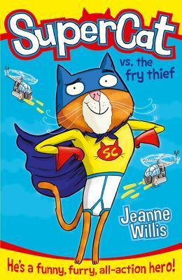 Supercat vs The Fry Thief book cover