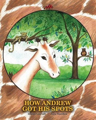 How Andrew Got His Spots book cover