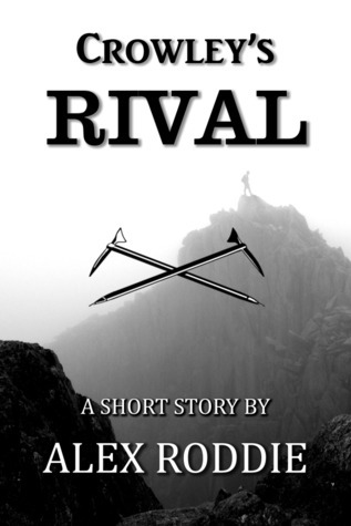 Crowley's Rival book cover