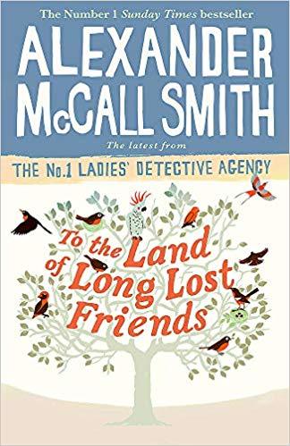 To the Land of Long Lost Friends book cover