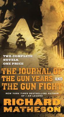 Journal of the Gun Years and The Gun Fight book cover