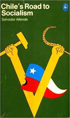 Chile's Road to Socialism book cover
