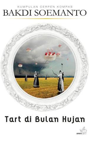 Tart di Bulan Hujan book cover