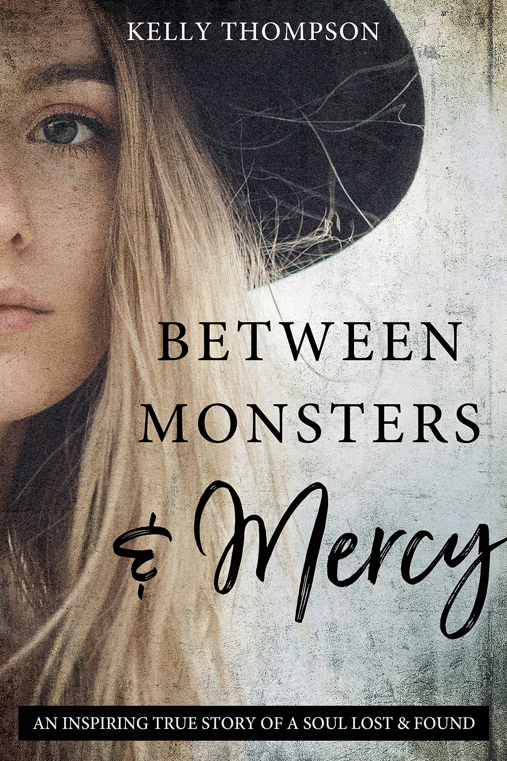 Between Monsters and Mercy book cover