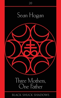 Three Mothers, One Father book cover