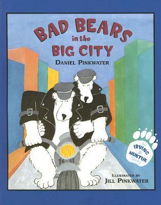 Bad Bears in the Big City book cover