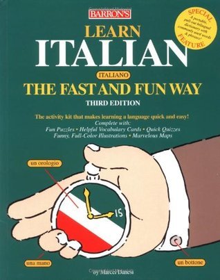 Learn Italian (Italiano) the Fast and Fun Way/With Barron's Italian-English English-Italian Dictionary book cover