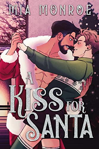 A Kiss For Santa book cover