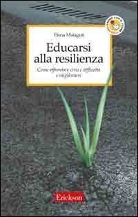 Educarsi alla resilienza book cover