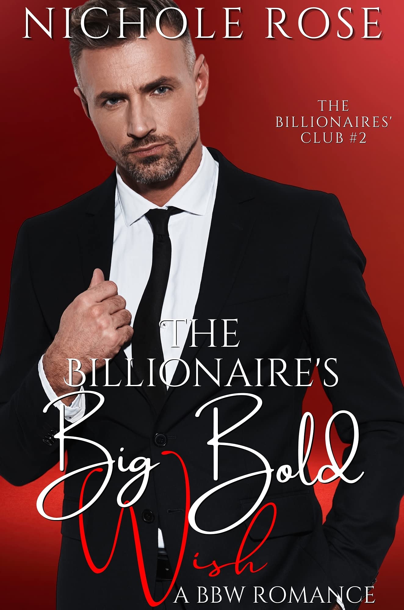 The Billionaire's Big Bold Wish book cover