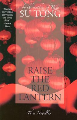 Raise the Red Lantern book cover