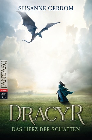 Dracyr - Das Herz der Schatten book cover