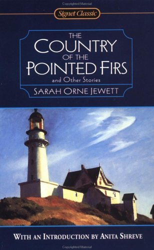 The Country of the Pointed Firs and Other Stories book cover