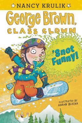 'Snot Funny book cover
