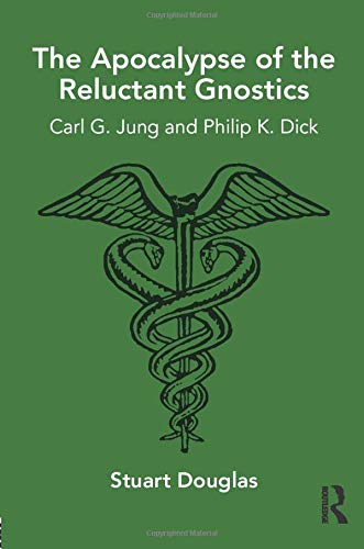The Apocalypse of the Reluctant Gnostics book cover