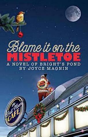 Blame It On The Mistletoe book cover