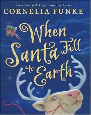 When Santa Fell To Earth book cover