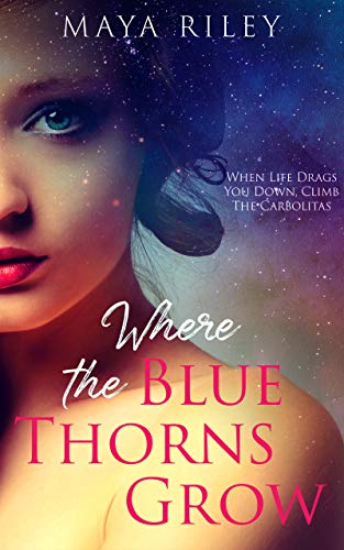 Where The Blue Thorns Grow book cover