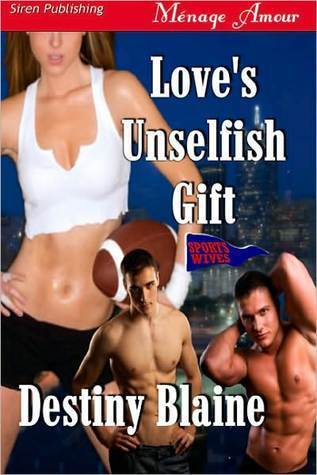 Love's Unselfish Gift book cover