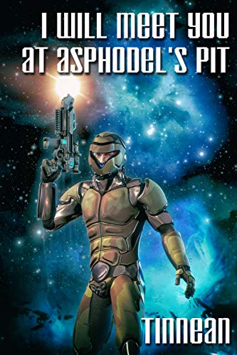 I Will Meet You at Asphodel's Pit book cover