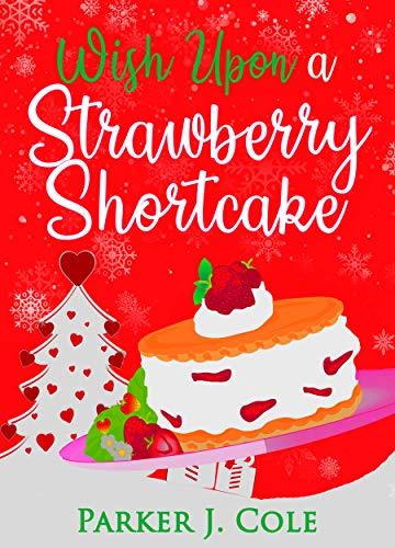 Wish Upon A Strawberry Shortcake book cover