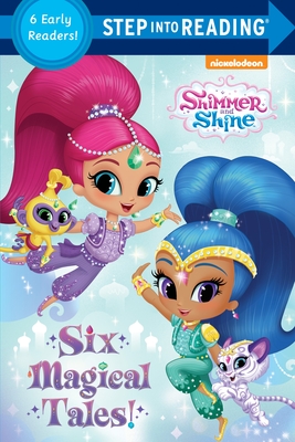 Six Magical Tales! (Shimmer and Shine) book cover