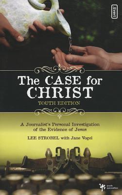 The Case for Christ Student Edition book cover
