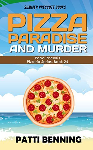 Pizza, Paradise, and Murder book cover