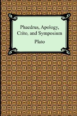 Phaedrus/Apology/Crito/Symposium book cover